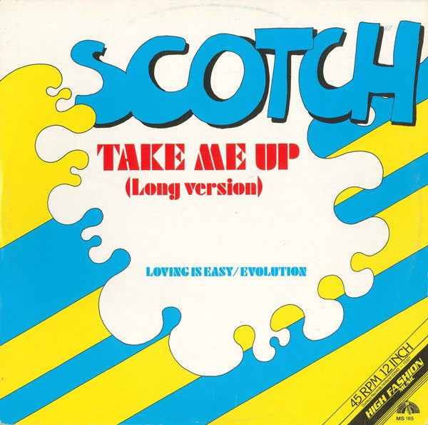 Scotch – Take Me Up (Long Version) , Maxi
