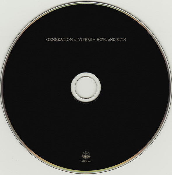 Generation Of Vipers – Howl And Filth