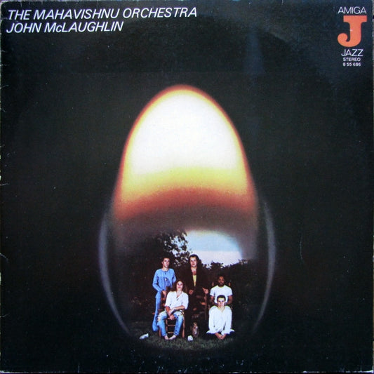 The Mahavishnu Orchestra*, John McLaughlin – The Mahavishnu Orchestra, John McLaughlin