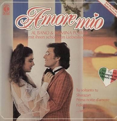 Al Bano & Romina Power – Amore Mio