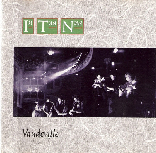In Tua Nua – Vaudeville