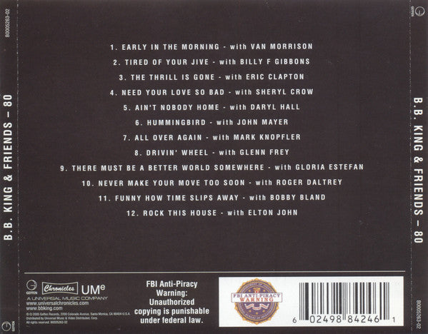 B.B. King & Friends* – 80, CD+ Digipak