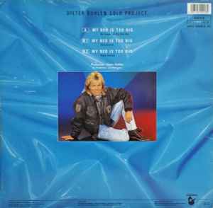 Blue System – My Bed Is Too Big , 45 RPM, Maxi-Single