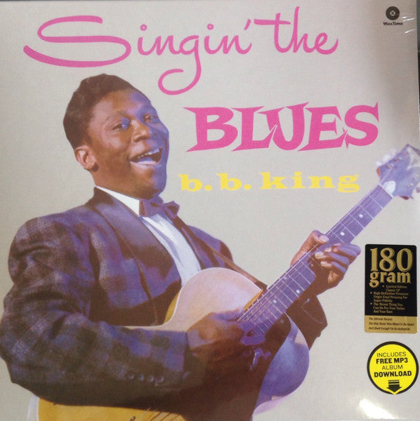 B.B. King – Singin' The Blues Limited Edition, 180 Gram