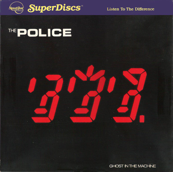 The Police – Ghost In The Machine , SuperDiscs –half-speed mastered
