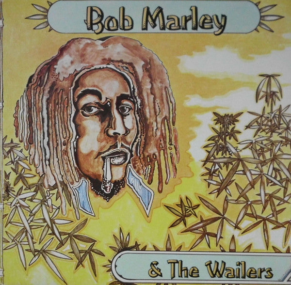 Bob Marley & The Wailers – Bob Marley & The Wailers