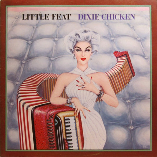 Little Feat – Dixie Chicken