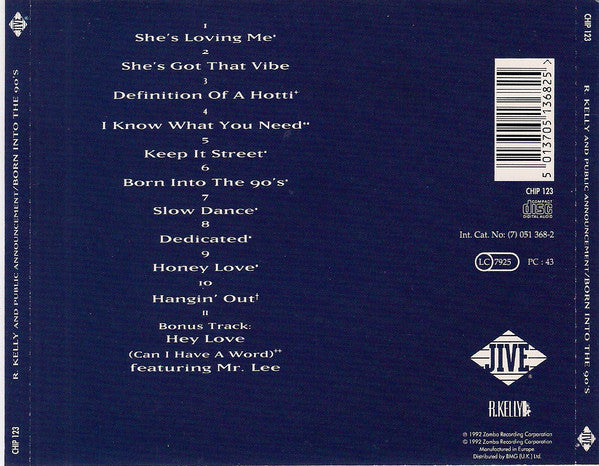 R. Kelly And Public Announcement – Born Into The 90's