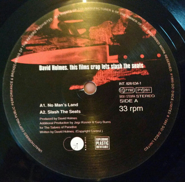 David Holmes – This Films Crap Lets Slash The Seats , 2 LP , 1 press UK