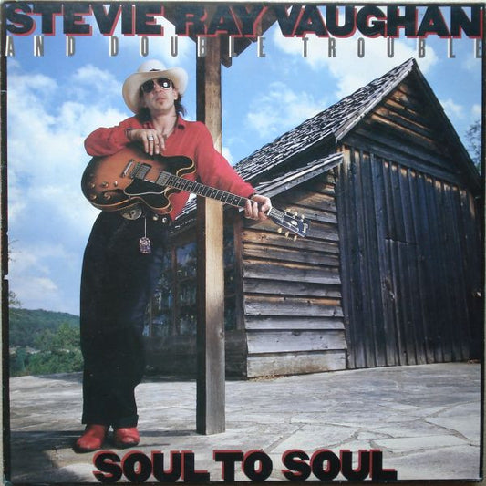 Stevie Ray Vaughan And Double Trouble* – Soul To Soul