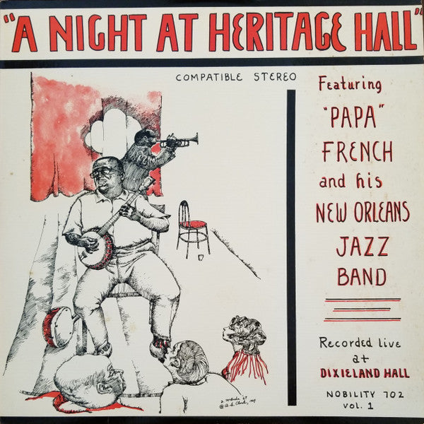"Papa" French And His New Orleans Jazz Band – A Night At Heritage Hall