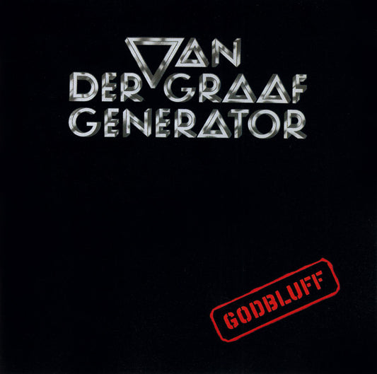 Van Der Graaf Generator – Godbluff