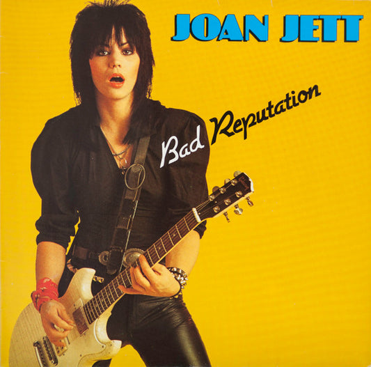 Joan Jett – Bad Reputation
