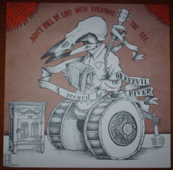Okkervil River – Don't Fall In Love With Everyone You See.