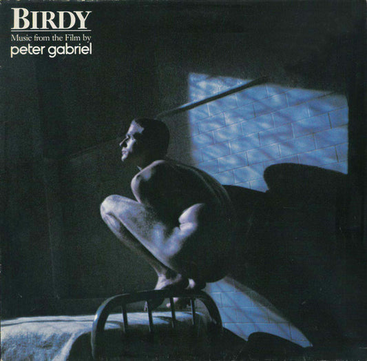 Peter Gabriel – Birdy (Music From The Film By Peter Gabriel)