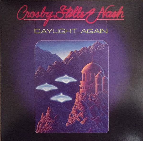 Crosby, Stills & Nash – Daylight Again