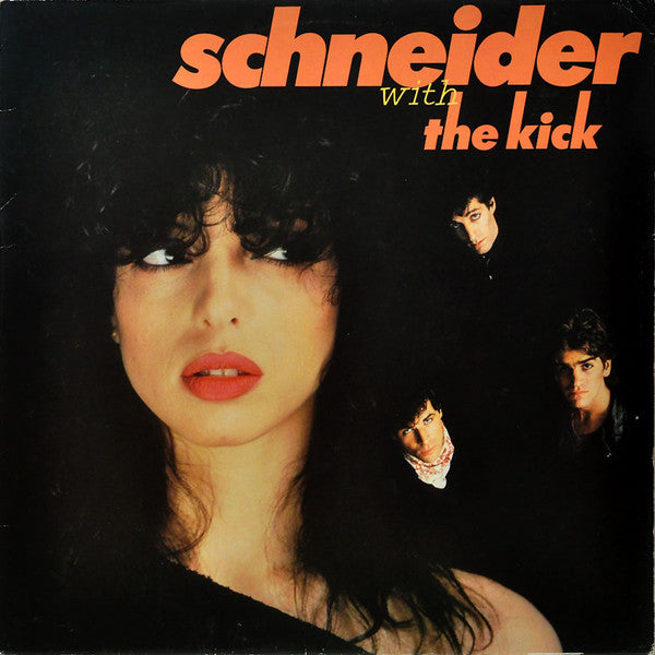 Schneider* with The Kick