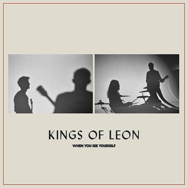Kings Of Leon – When You See Yourself , Gatefold