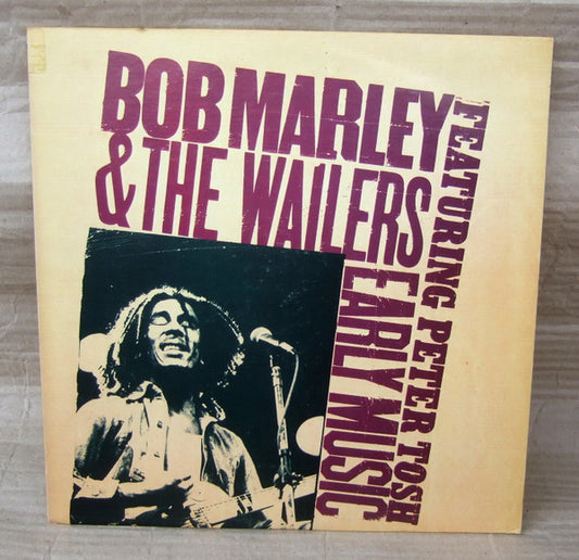 Bob Marley & The Wailers – Early Music