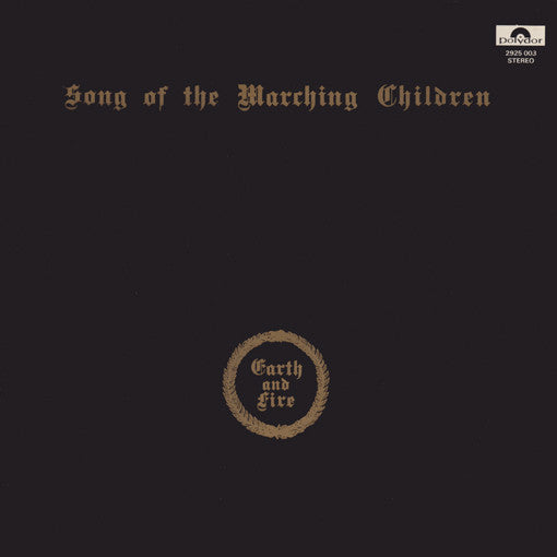 Earth & Fire --- Song of the marching children