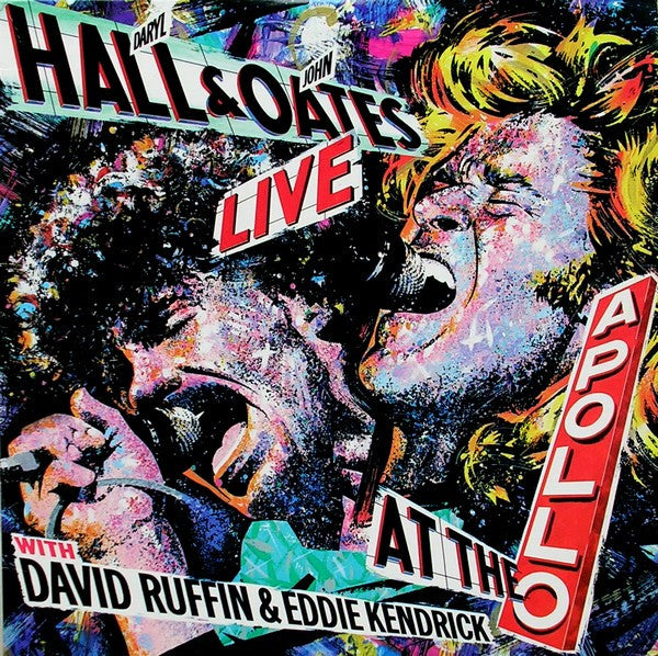 Daryl Hall & John Oates With David Ruffin & Eddie Kendrick* – Live At The Apollo