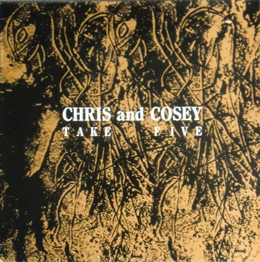 Chris And Cosey* – Take Five