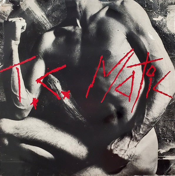 T.C. Matic* – T.C. Matic