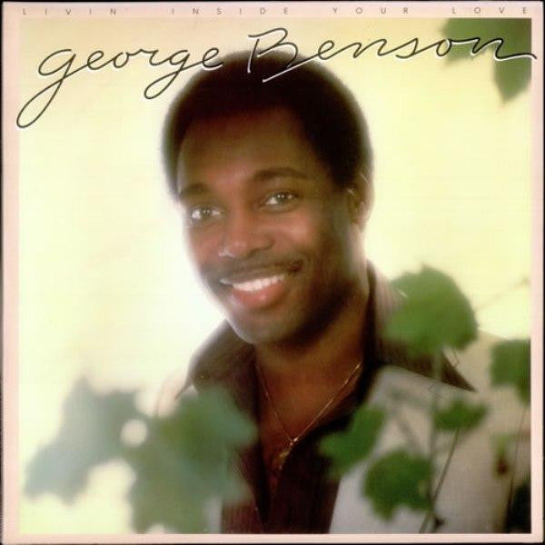 George Benson --- Living inside your love