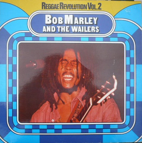 Bob Marley And The Wailers* – Reggae Revolution vol2