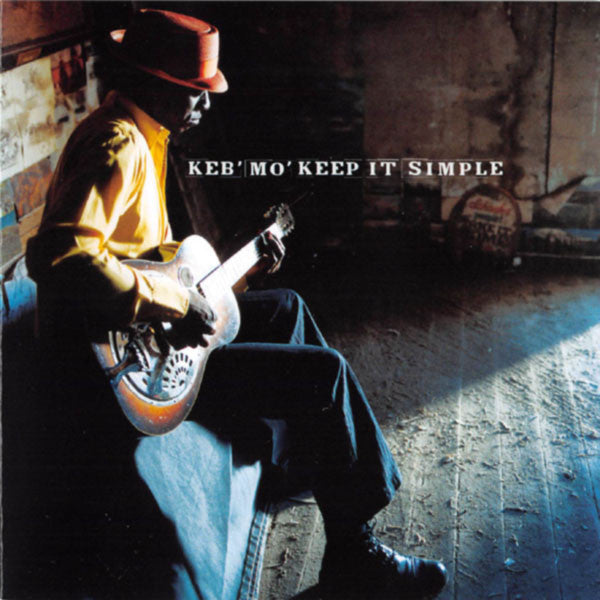 Keb' Mo' – Keep It Simple