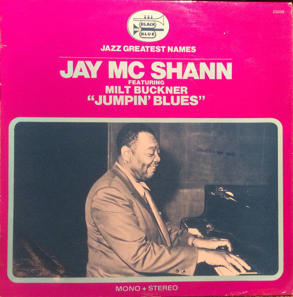 Jay McShann Featuring Milt Buckner – "Jumpin' Blues"