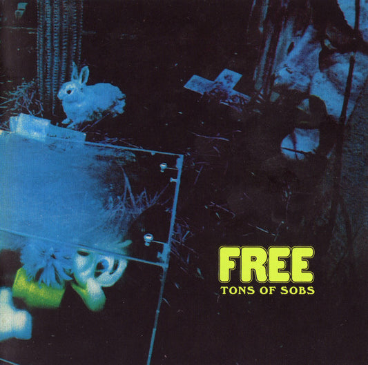 Free – Tons Of Sobs