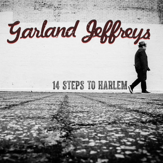 Garland Jeffreys ‎– 14 Steps To Harlem