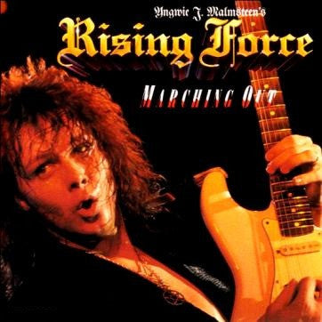 Yngwie J. Malmsteen's Rising Force – Marching Out
