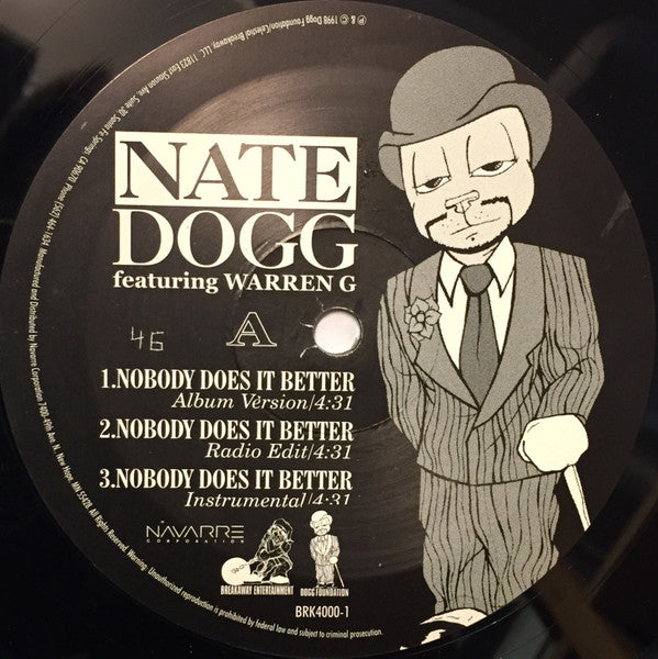 Nate Dogg Featuring Warren G – Nobody Does It Better, Vinyl, 12", Single, 33 ⅓ RPM