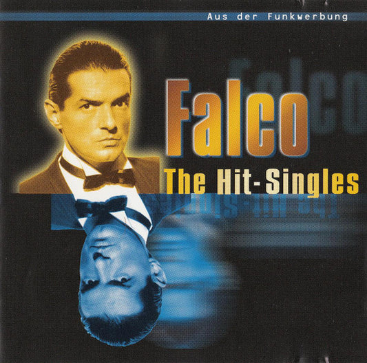 Falco – The Hit-Singles