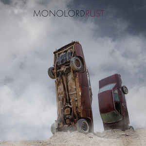 Monolord – Rust   , 2LP , 1 press US , 180 gr , Gatefold