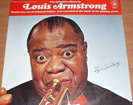 Louis Armstrong – The Definitive Album By Louis Armstrong