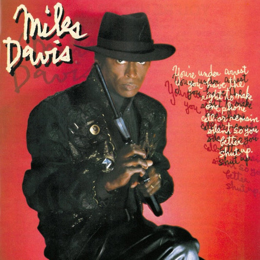 Miles Davis – You're Under Arrest