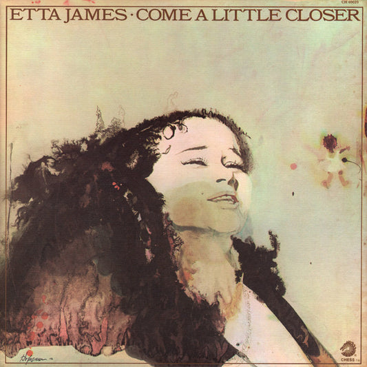 Etta James ‎– Come A Little Closer