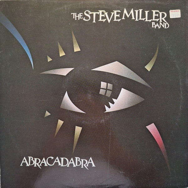 The Steve Miller Band* – Abracadabra