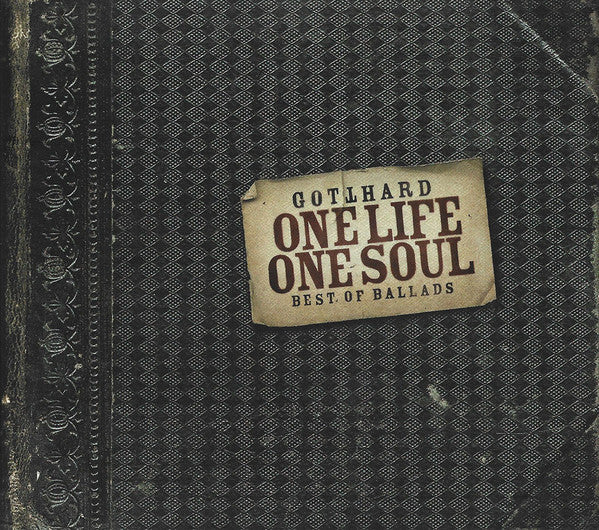 Gotthard – One Life One Soul - Best Of Ballads  ,  Digipak , CD