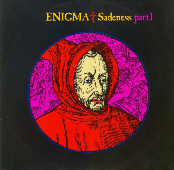 Enigma – Sadeness Part I, 	 Vinyl, 12", 45 RPM, Maxi-Single
