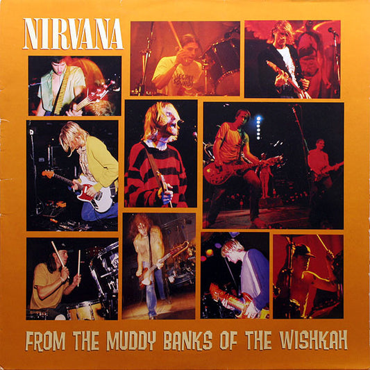Nirvana – From The Muddy Banks Of The Wishkah   ,  2LP