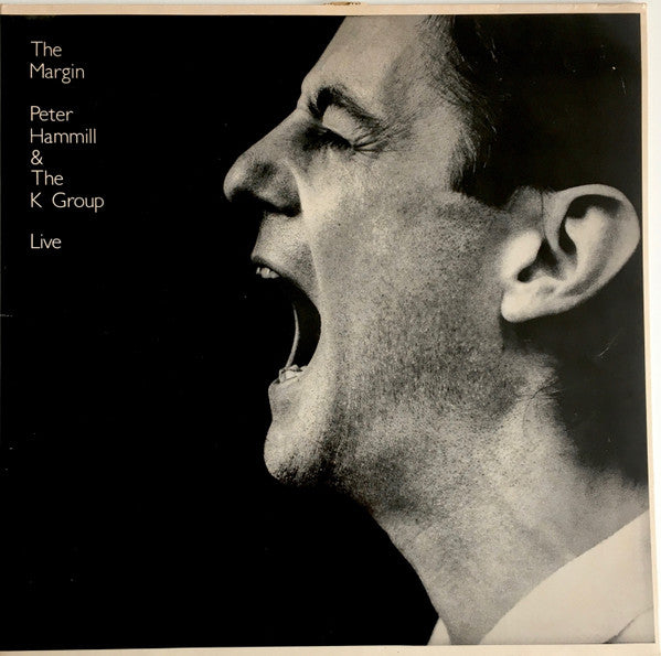 Peter Hammill & The K Group – The Margin (Live), 2xLP, Gatefold