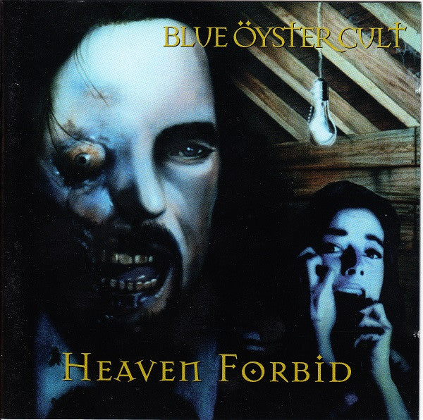 Blue Öyster Cult – Heaven Forbid
