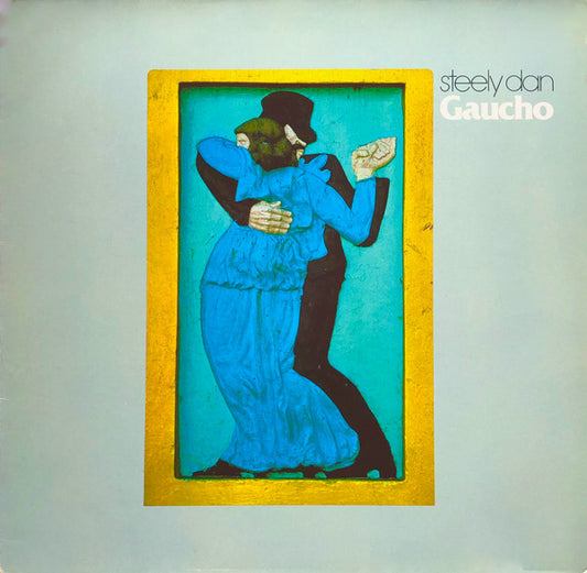 Steely Dan – Gaucho