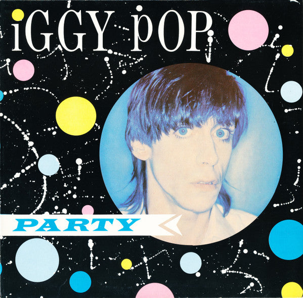 Iggy Pop ‎– Party