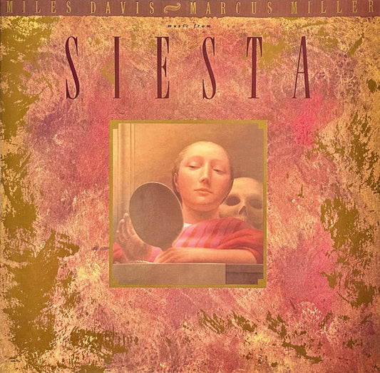 Miles Davis / Marcus Miller – Music From Siesta