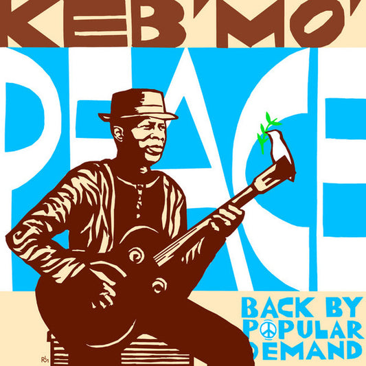 Keb' Mo' – Peace... Back By Popular Demand